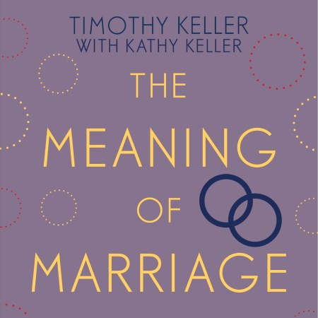 The Meaning of Marriage