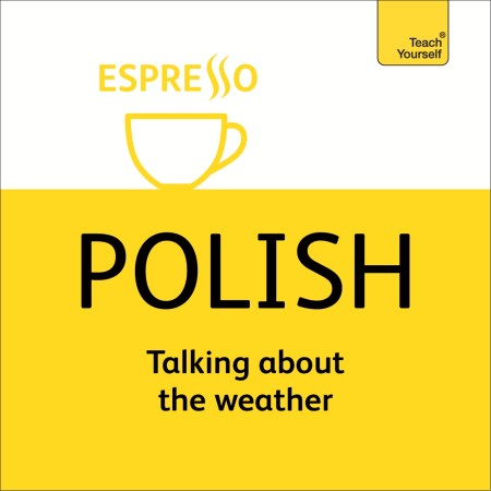 Complete Polish Beginner to Intermediate Course