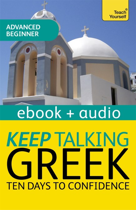 Keep Talking Greek Audio Course – Ten Days to Confidence