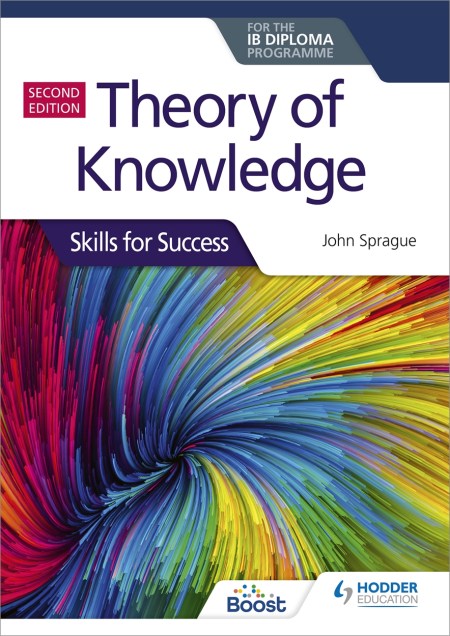 Theory of Knowledge for the IB Diploma: Skills for Success Second Edition Boost eBook