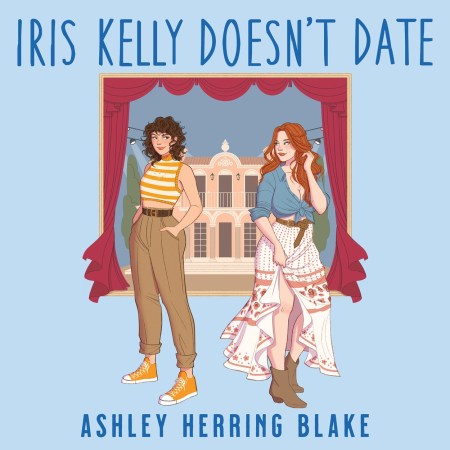 Iris Kelly Doesn’t Date
