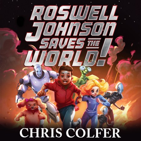 The New Famous Five: Roswell Johnson Saves the World!