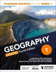 Pearson Edexcel A-level Geography Book 1, Updated Fourth Edition