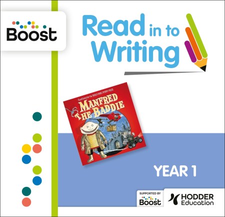 RitW – Year 1 – Manfred the Baddie by John Fardell: Boost