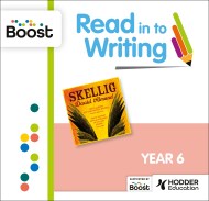 RitW – Year 6 – Skellig by David Almond: Boost