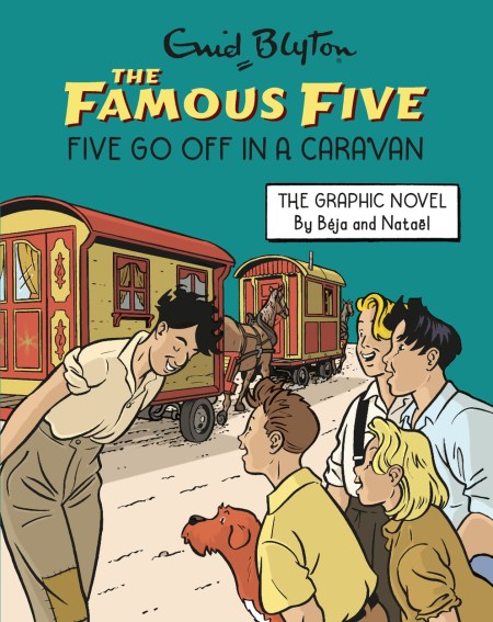 Famous Five Graphic Novel: Five Go Off in a Caravan