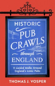 Historic Pub Crawls Through England