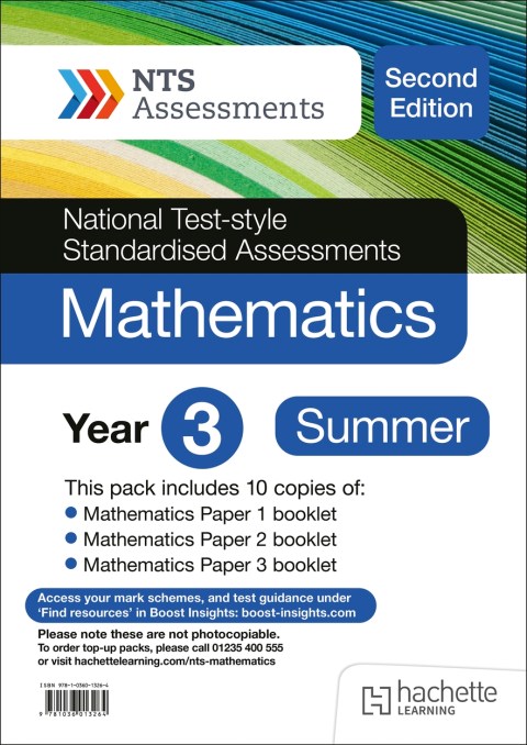 NTS Mathematics (Second Edition) Year 3, Summer PK10 (National Test-style Standardised Assessments)