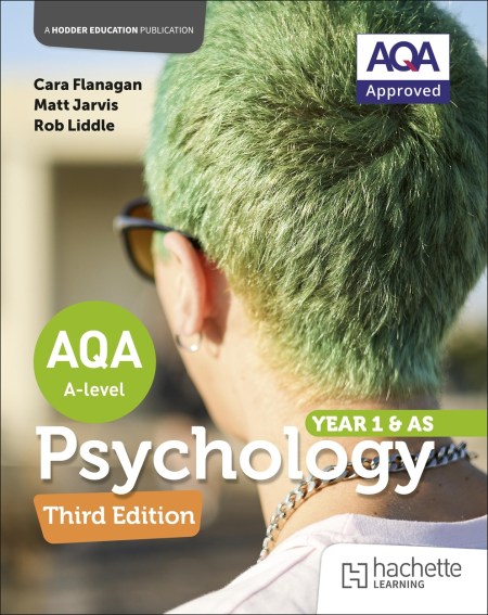 AQA Psychology for A Level : Year 1 and AS Third edition