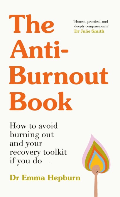 The Anti-Burnout Book