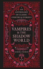 Vampires & the Shadow World