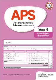 Advancing Primary Science Assessments, Year 6 End-of-Year Assessment, 10pk