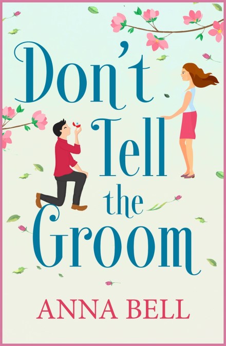 Don’t Tell the Groom