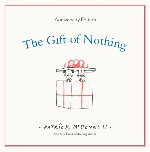 The Gift of Nothing Anniversary Edition