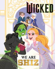 Wicked: We Are Shiz