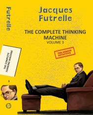 The Complete Thinking Machine  Vol 3