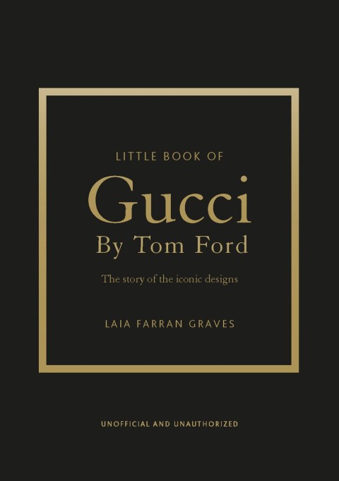 Little Book of Gucci by Tom Ford