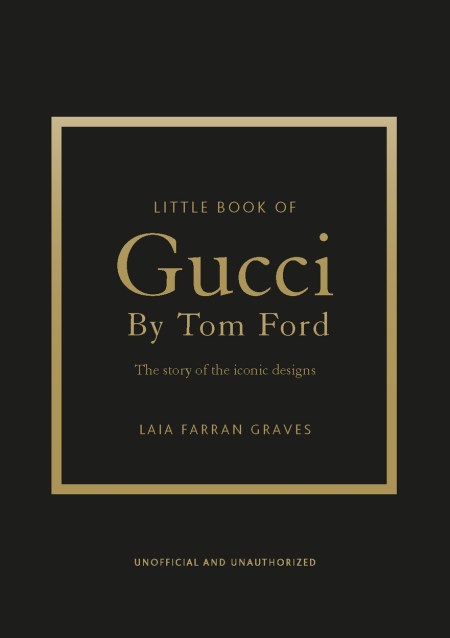 Little Book of Gucci by Tom Ford