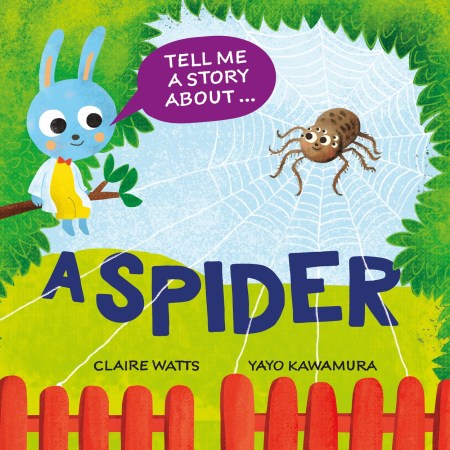Tell Me a Story About: A Spider