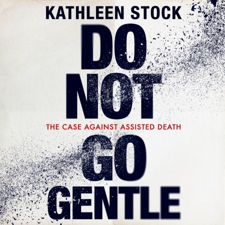 Do Not Go Gentle