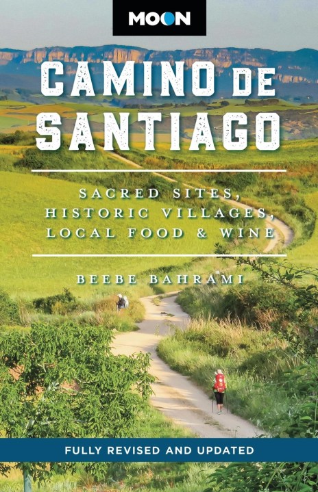 Moon Camino de Santiago (Third Edition)