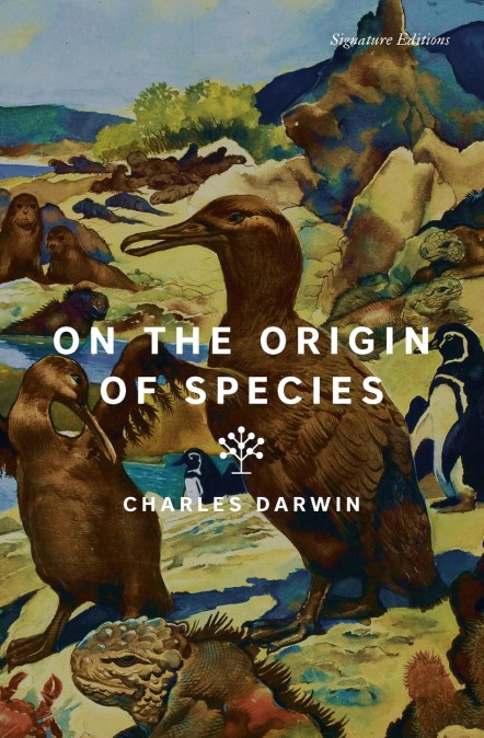 On the Origin of Species (Signature Editions)