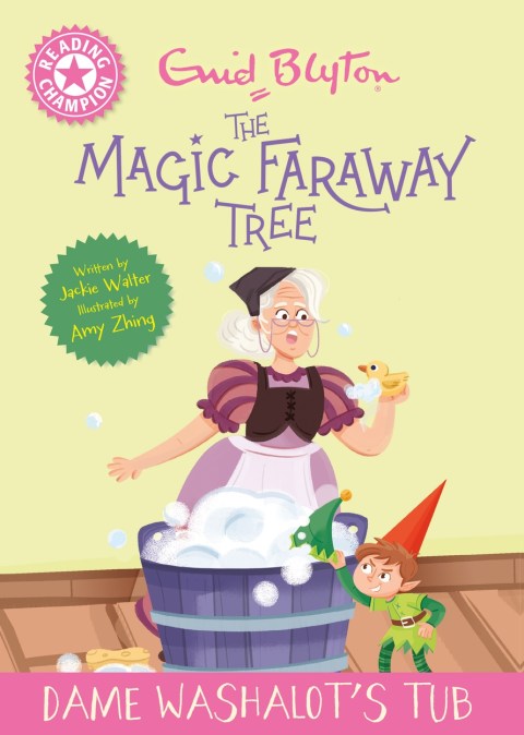 Reading Champion: Magic Faraway Tree: Dame Washalot’s Tub