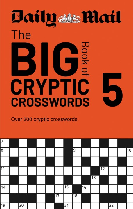 Daily Mail Big Book of Cryptic Crosswords Volume 5