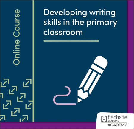 Developing writing skills in the primary classroom
