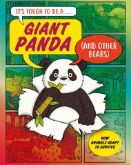 It’s Tough to Be: A Giant Panda (and Other Bears)