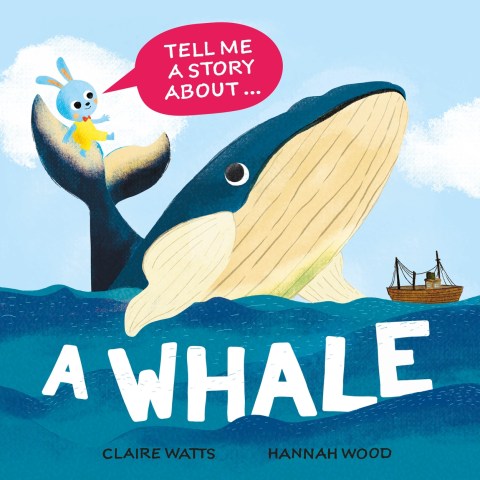 Tell Me a Story About: A Whale
