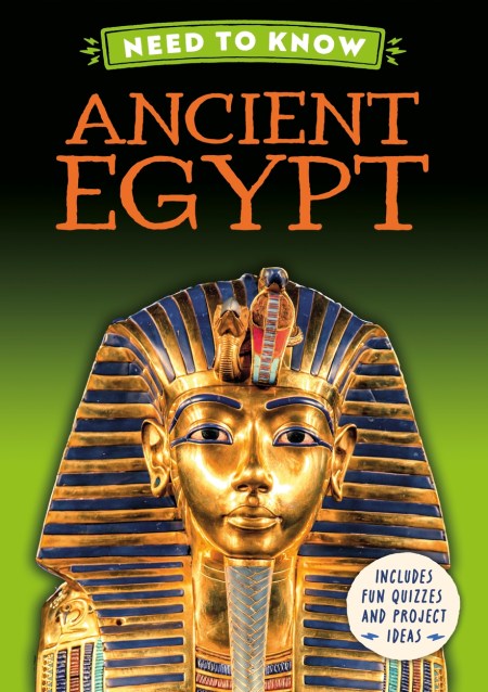 Need to Know: Ancient Egypt