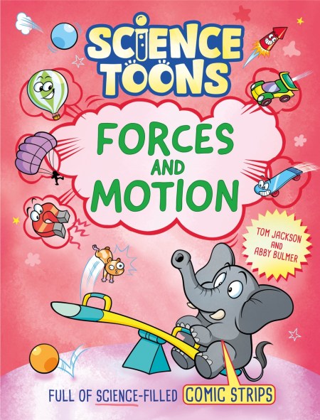 Science Toons: Forces and Motion