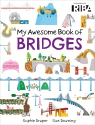My Awesome Book of: Bridges