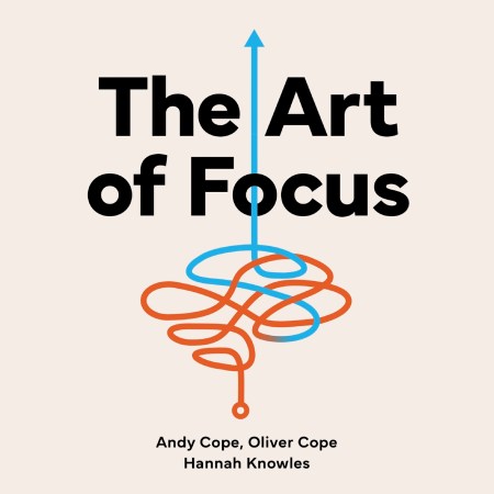 The Art of Focus