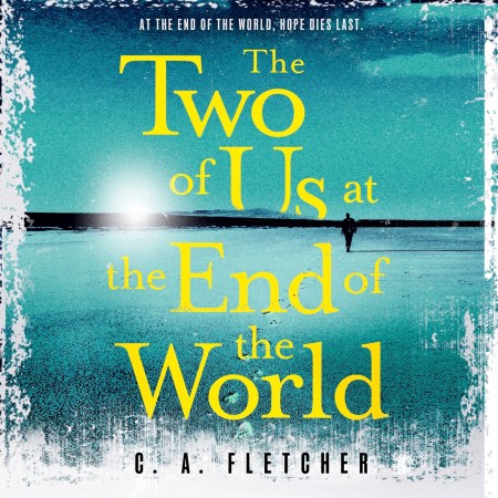 The Two of Us at the End of the World