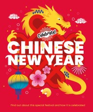 Celebrate!: Chinese New Year