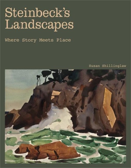 Steinbeck’s Landscapes