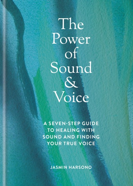 The Power of Sound & Voice