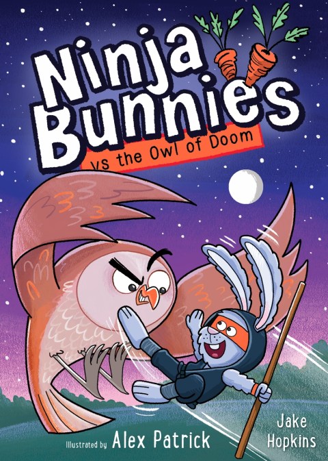 Ninja Bunnies vs the Owl of Doom