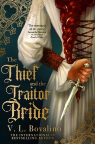 The Thief and the Traitor Bride