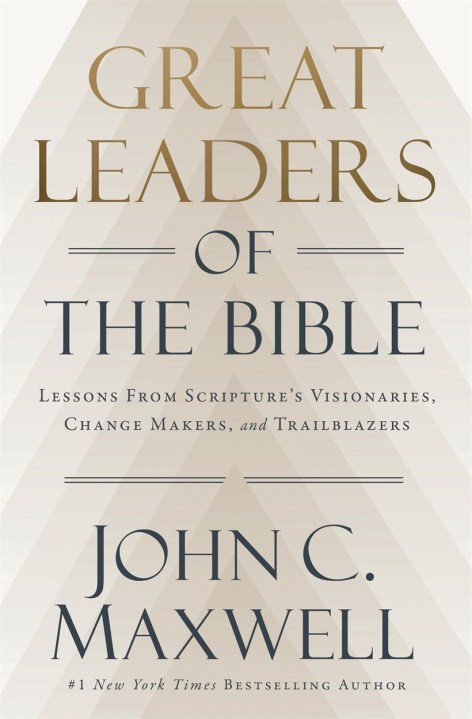 Great Leaders of the Bible