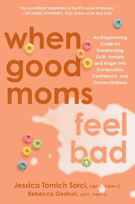 When Good Moms Feel Bad